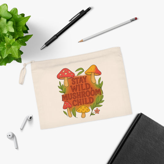 Stay Wild Mushroom Child Pencil Case | Cute School Supplies, Nature Lover Gift, Eco-Friendly Pouch, Back to School Essential